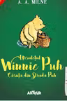 Ursuletul Winnie Puh. Casuta din strada Puh. A. A. Milne. ARTHUR.