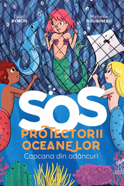 SOS Protectorii oceanelor - Capcana din adancuri
