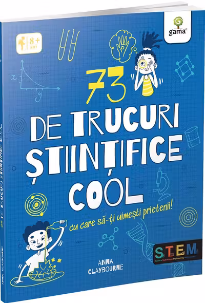 73 de trucuri stiintifice cool
