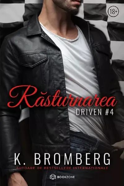 Rasturnarea Vol.4 (seria Driven)