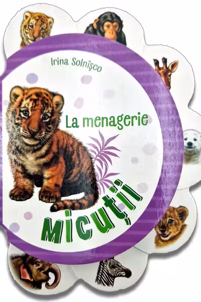 Micutii: La menagerie