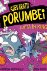 Adevaratii porumbei lupta in ring
