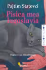 Pisica mea Iugoslavia