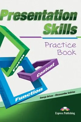 Curs limba engleza Presentation Skills Practice Manual - George Drivas, Chryssanthe Sotiriou