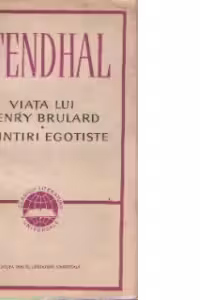 Viata lui Henry Brulard. Amintiri egotiste
