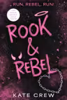 Rook & Rebel