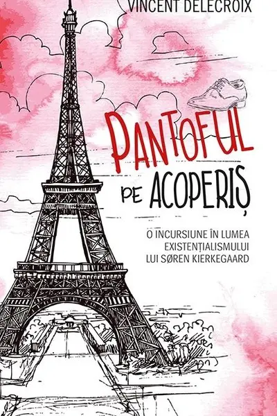 Pantoful pe acoperiș