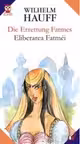 Die Errettung Fatmes. Eliberarea Fatmei