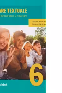 Tipare textuale. Strategii de receptare si redactare. Clasa a VI-a