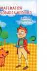Matematica si explorarea mediului cls. a 2-a, semestrul II