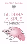 Buddha a spus