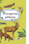 Descoperim padurea
