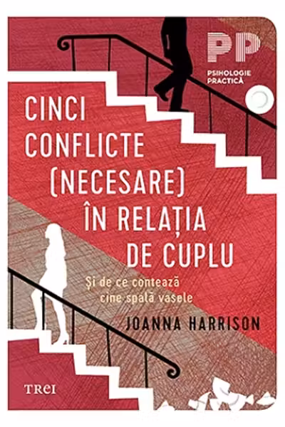Cinci conflicte (necesare) in relatia de cuplu