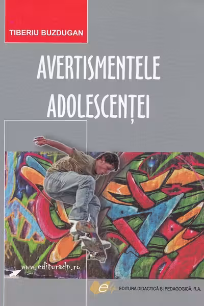 Avertismentele adolescenței