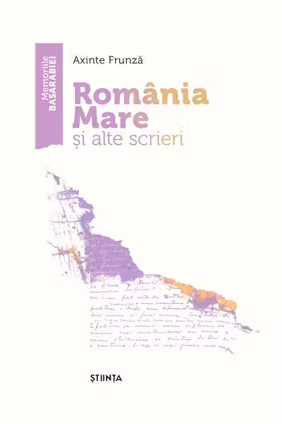 Romania Mare si alte scrieri