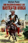 Din năzdrăvăniile lui Nastratin Hogea