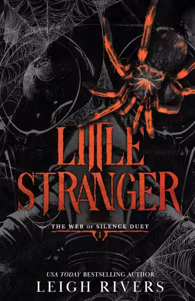 Little Stranger. The Web of Silence Duet, Volume 1