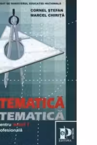 Matematica - manual pentru clasa a IX-a, scoli de arte si meserii