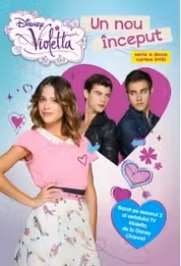 Disney Violetta. Un nou inceput