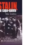 Stalin, cu sapa-nainte