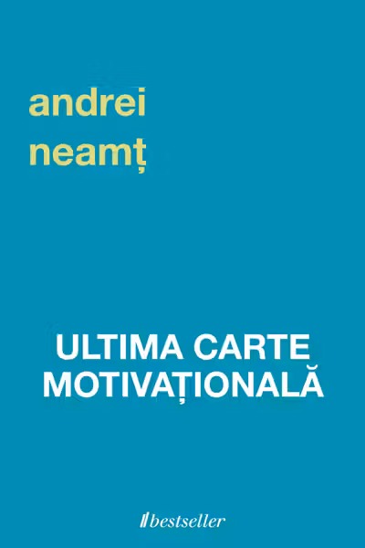 Ultima carte motivationala