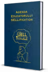 AGENDA EDUCATORULUI SELLIFICATION