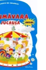 Primavara jucausa - Carte de colorat
