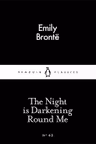 The Night is Darkening Round Me