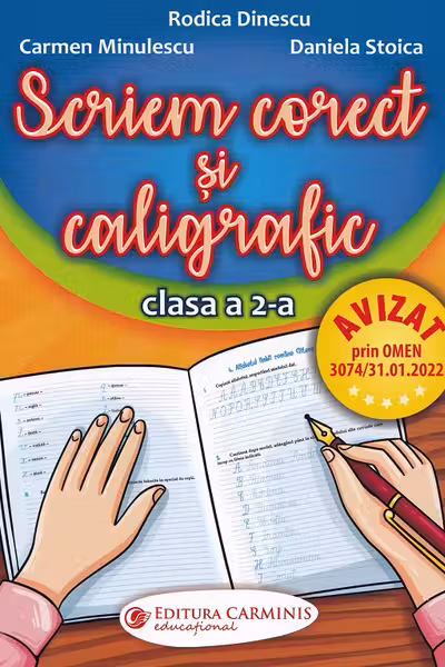 Scriem corect și caligrafic - Clasa 2