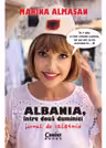 Albania intre doua duminici. Jurnal de calatorie