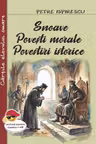 Snoave. Povesti morale. Povestiri istorice