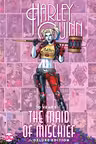 Harley Quinn: 30 Years of the Maid of Mischief - Deluxe Edition