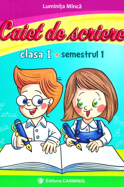Caiet de scriere - Clasa 1 Sem.1