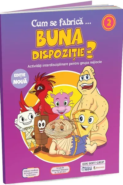 Cum se fabrica… buna dispozitie?