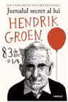 Jurnalul secret al lui Hendrik Groen, 83 de Ani si 1/4