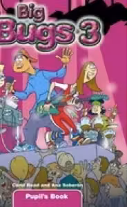 Big Bugs 3 Teacher s Book