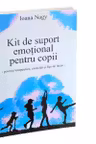 Kit de suport emotional pentru copii. Povesti terapeutice, exercitii si fise de lucru