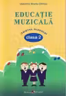 Educatie muzicala cl.2. Caietul elevului