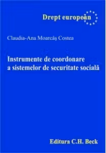Instrumente de coordonare a sistemelor de securitate sociala