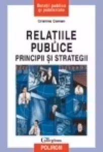 Relatiile publice: principii si strategii