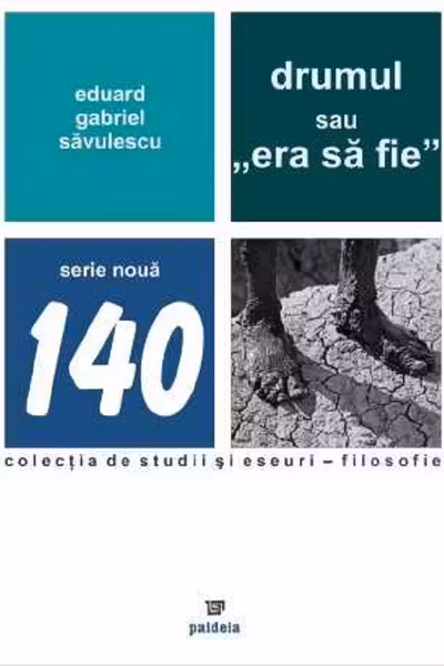 Drumul sau 'era sa fie'