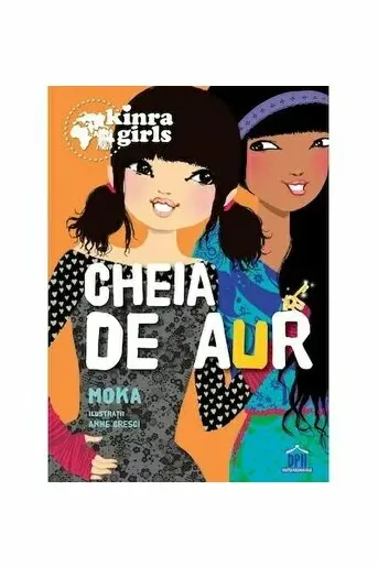 Kinra girls - Vol VI - Cheia de aur
