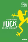 Tuck pentru totdeauna. Paperback