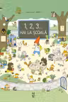 1, 2, 3... hai la scoala!