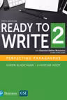 Ready to Write 2 with Essential Online Resources