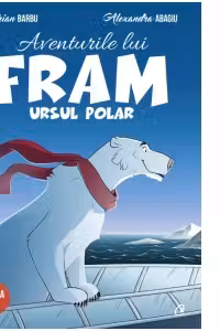 Aventurile lui Fram, ursul polar. Cartea a 2-a