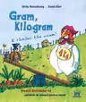 Gram, kilogram