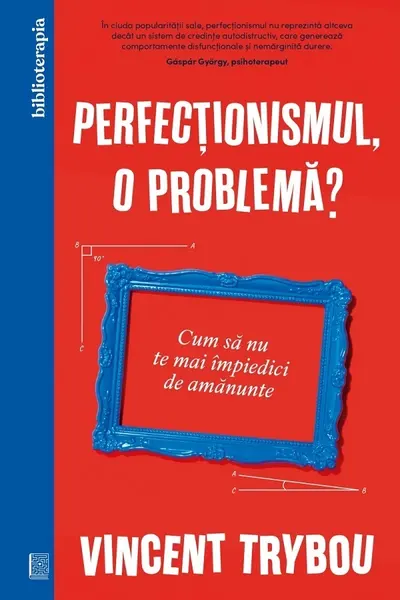 Perfectionismul o problema?