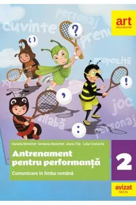 Comunicare in limba romana. Antrenament pentru performanta - Clasa 2