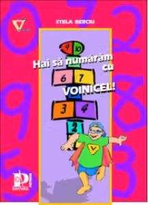 Hai sa numaram cu Voinicel - (grupa pregatitoare)
